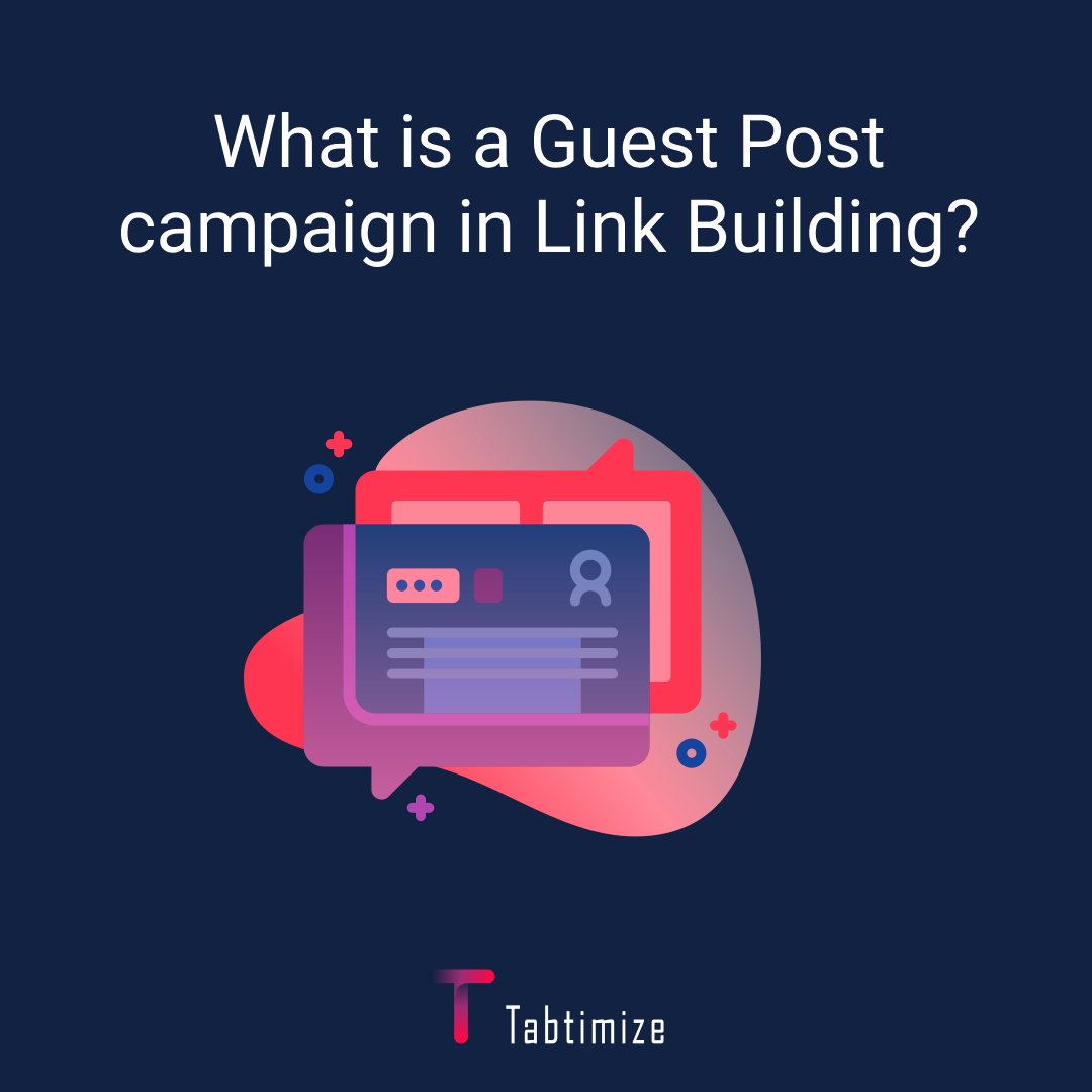 What is a guest post campaign?
