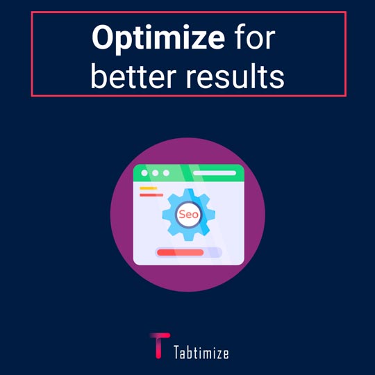 Optimize the content for better results